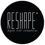RESHAPE Digital Craft Competition